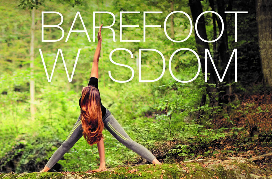 Discover the Inspiration of Barefoot Wisdom